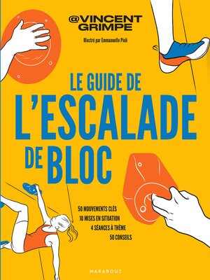 cover image of Le guide de l'escalade de bloc
